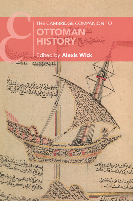 The Cambridge Companion to Ottoman History (Paperback / softback) 9781009087889