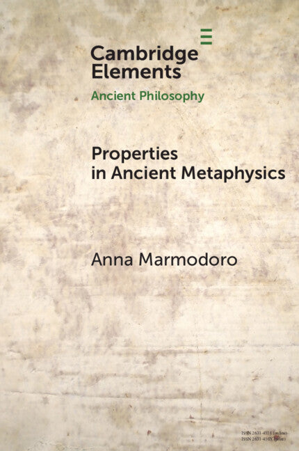 Properties in Ancient Metaphysics (Paperback / softback) 9781009101462