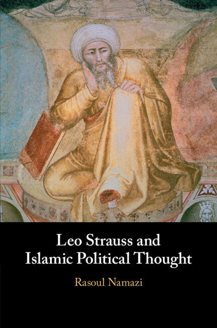 Leo Strauss and Islamic Political Thought (Paperback / softback) 9781009101936