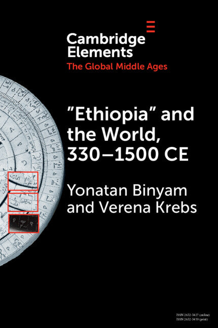 ‘Ethiopia’ and the World, 330–1500 CE (Paperback / softback) 9781009107969