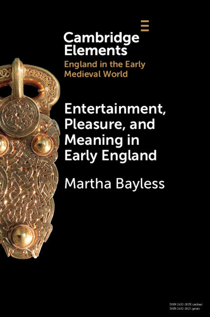 Entertainment, Pleasure, and Meaning in Early England (Paperback / softback) 9781009162821