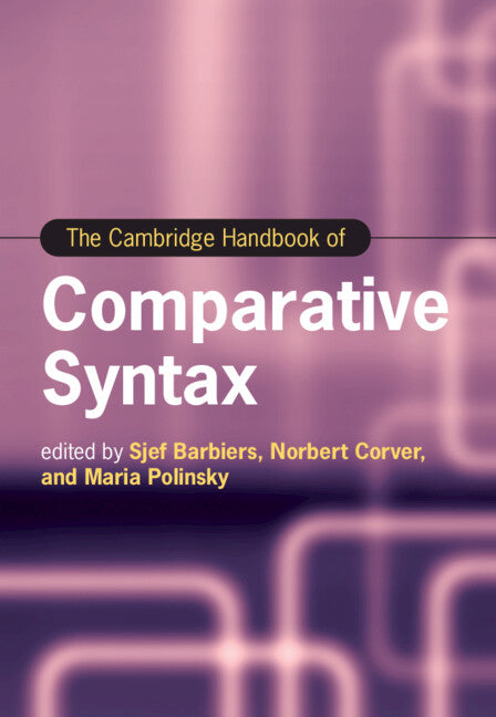 The Cambridge Handbook of Comparative Syntax (Hardback) 9781009179386