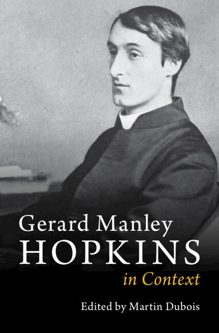 Gerard Manley Hopkins in Context (Hardback) 9781009183208