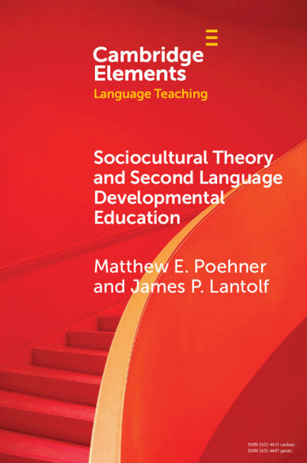 Sociocultural Theory and Second Language Developmental Education (Paperback / softback) 9781009189415