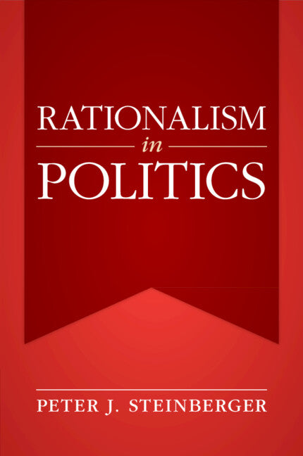 Rationalism in Politics (Paperback / softback) 9781009204439