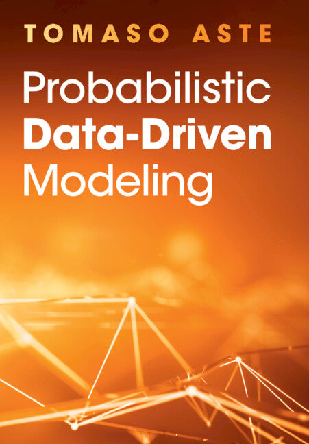 Probabilistic Data-Driven Modeling (Hardback) 9781009221856