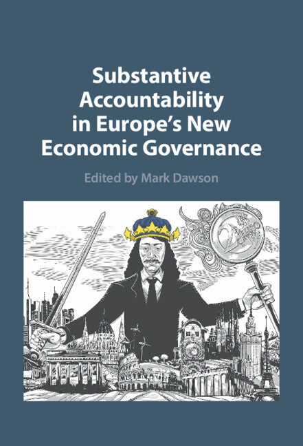 Substantive Accountability in Europe's New Economic Governance (Hardback) 9781009228831