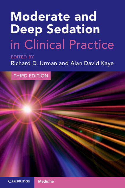 Moderate and Deep Sedation in Clinical Practice (Paperback / softback) 9781009233316