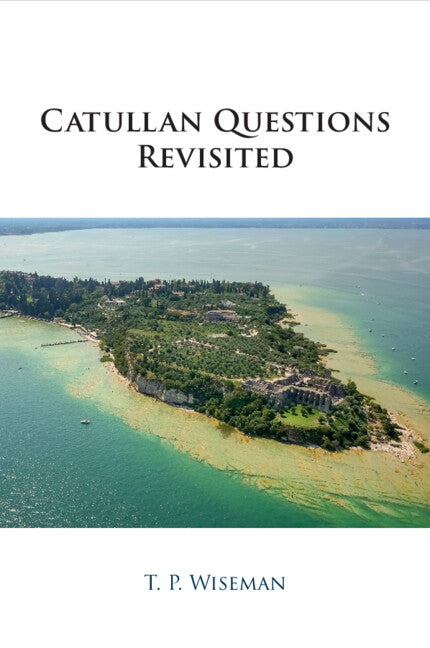 Catullan Questions Revisited (Paperback / softback) 9781009235716