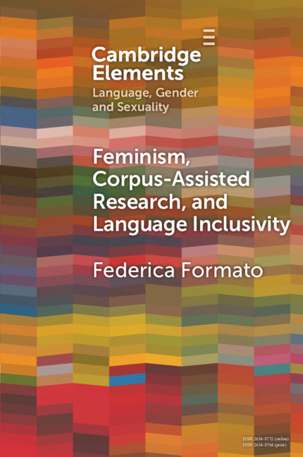 Feminism, Corpus-assisted Research and Language Inclusivity (Paperback / softback) 9781009236362