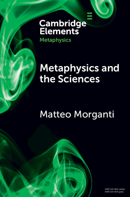 Metaphysics and the Sciences (Paperback / softback) 9781009238892
