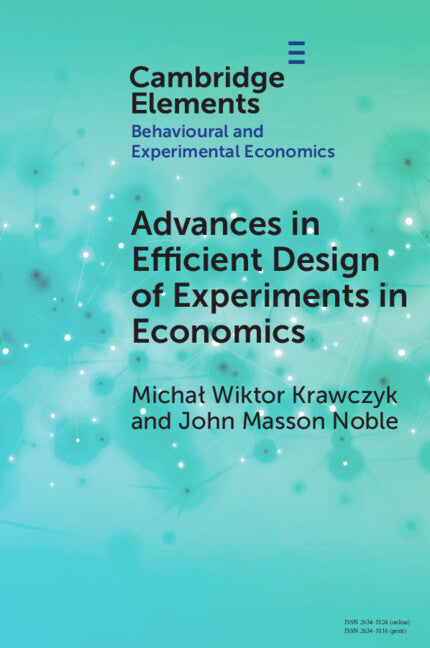 Advances in Efficient Design of Experiments in Economics (Paperback / softback) 9781009263054