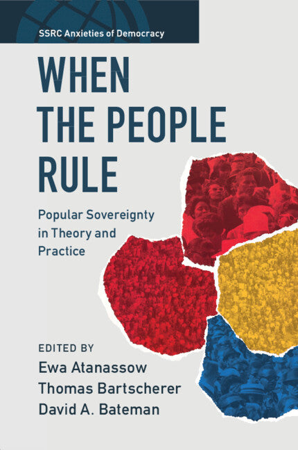 When the People Rule; Popular Sovereignty in Theory and Practice (Paperback / softback) 9781009263795