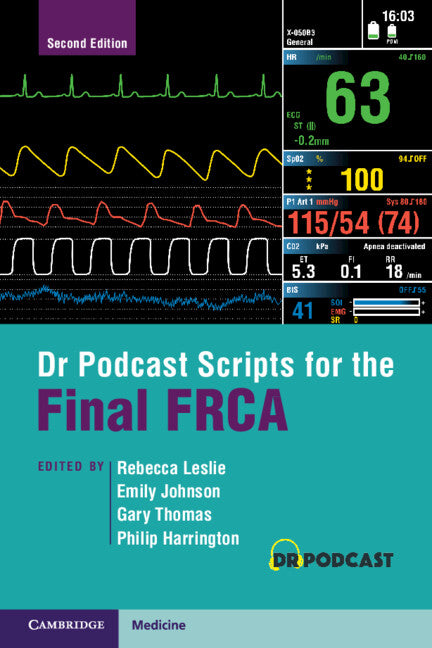 Dr Podcast Scripts for the Final FRCA (Paperback / softback) 9781009267465
