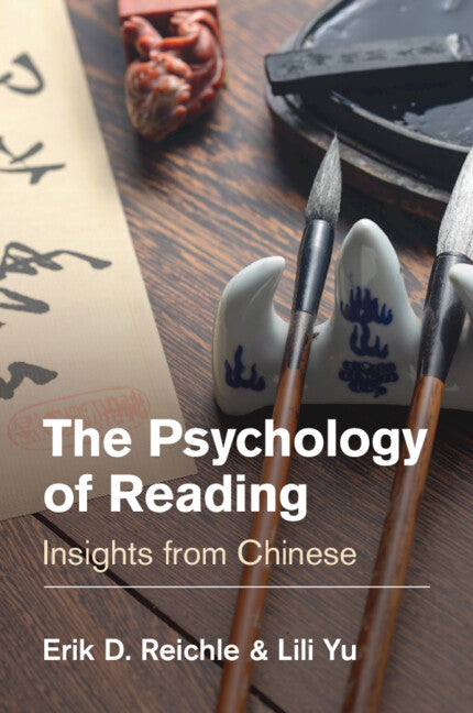 The Psychology of Reading; Insights from Chinese (Paperback / softback) 9781009272773