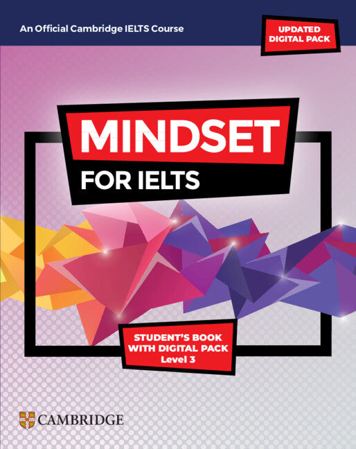 Mindset for IELTS with Updated Digital Pack Level 3 Student’s Book with Digital Pack (Multiple-component retail product) 9781009280310