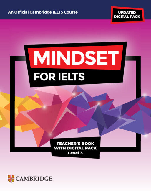 Mindset for IELTS with Updated Digital Pack Level 3 Teacher’s Book with Digital Pack (Multiple-component retail product) 9781009280365