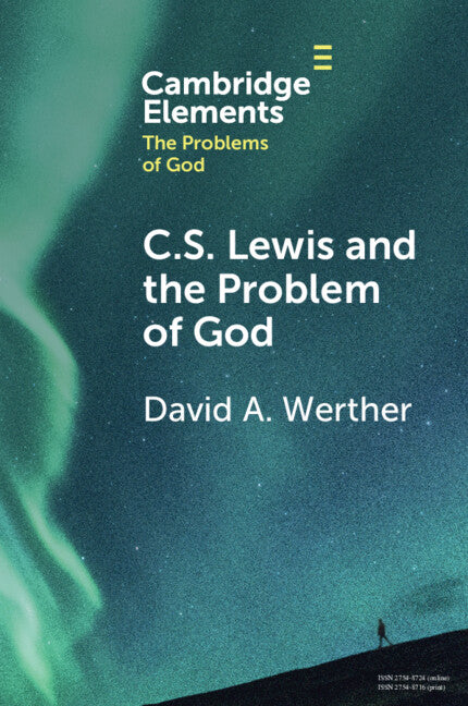 C.S. Lewis and the Problem of God (Paperback / softback) 9781009283243