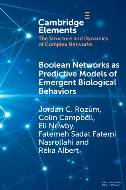 Boolean Networks as Predictive Models of Emergent Biological Behaviors (Paperback / softback) 9781009292962