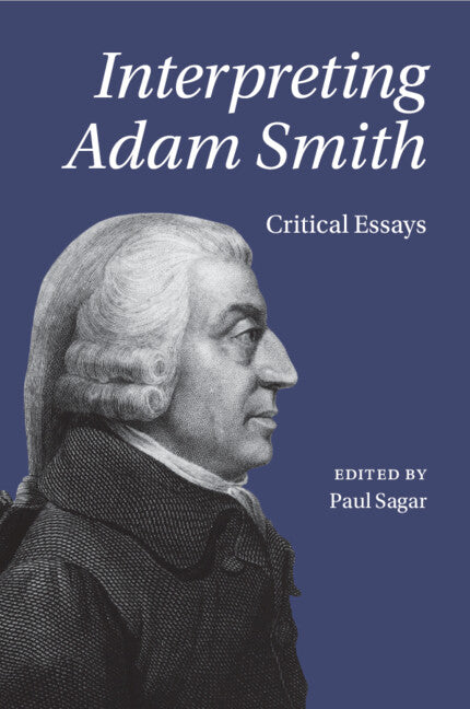 Interpreting Adam Smith; Critical Essays (Paperback / softback) 9781009296304