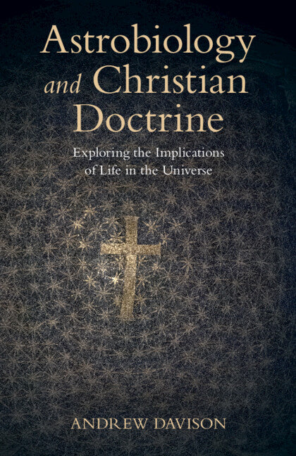 Astrobiology and Christian Doctrine; Exploring the Implications of Life in the Universe (Paperback / softback) 9781009303163