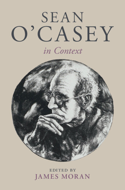 Sean O'Casey in Context (Hardback) 9781009304207