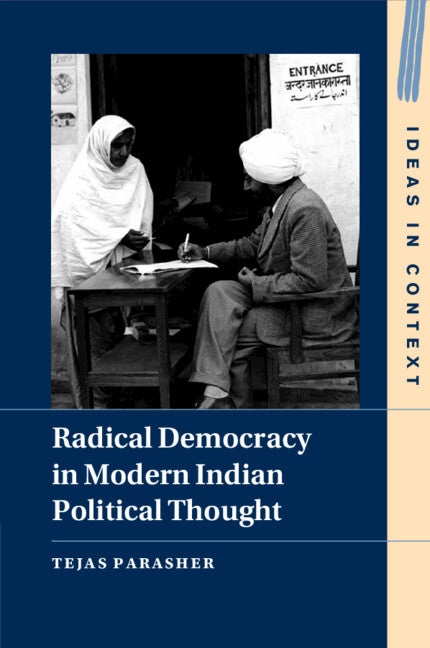 Radical Democracy in Modern Indian Political Thought (Paperback / softback) 9781009305600
