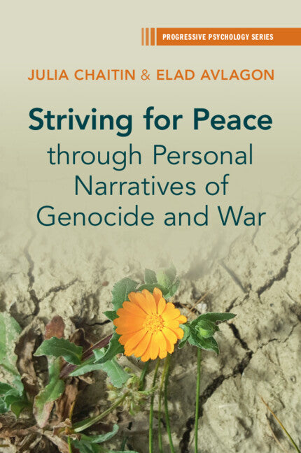Striving for Peace through Personal Narratives of Genocide and War (Paperback / softback) 9781009313087
