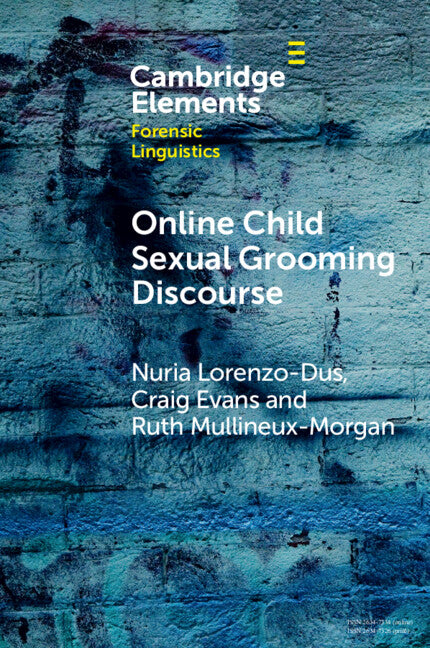Online Child Sexual Grooming Discourse (Paperback / softback) 9781009314640