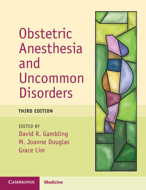Obstetric Anesthesia and Uncommon Disorders (Paperback / softback) 9781009319768