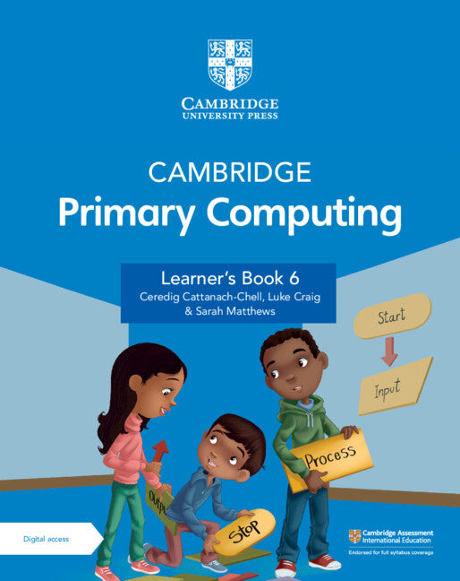 Cambridge Primary Computing Learner's Book 6 with Digital Access (1 Year) (Multiple-component retail product) 9781009320542