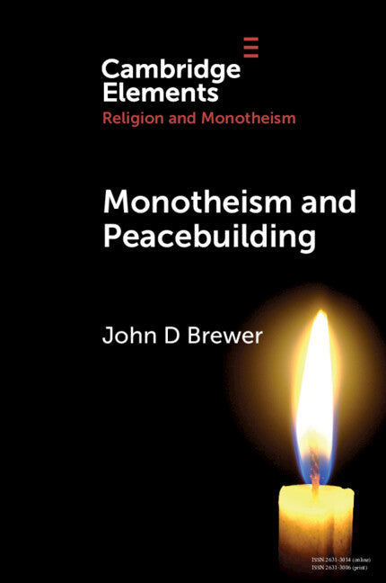 Monotheism and Peacebuilding (Paperback / softback) 9781009342698