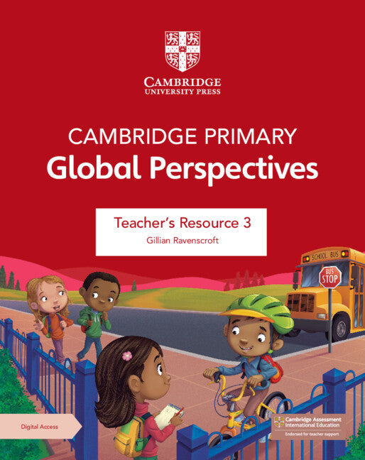 Cambridge Primary Global Perspectives Teacher's Resource 3 with Digital Access (Multiple-component retail product) 9781009354202