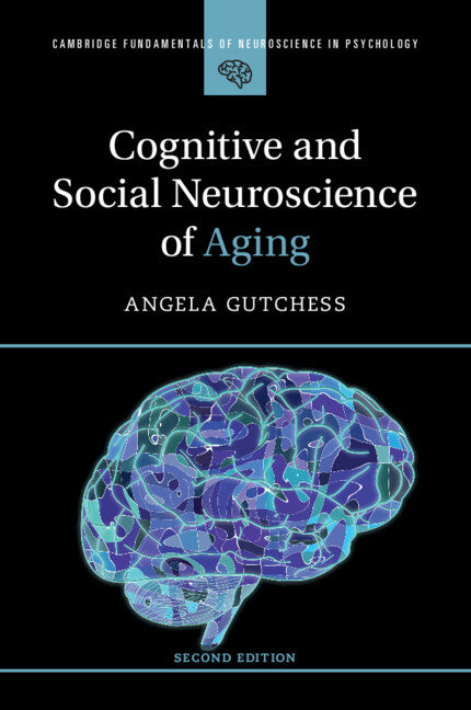 Cognitive and Social Neuroscience of Aging (Paperback / softback) 9781009354226