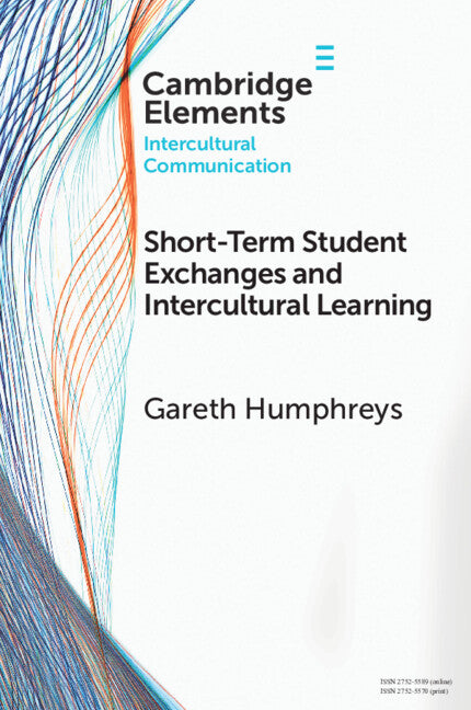 Short-Term Student Exchanges and Intercultural Learning (Paperback / softback) 9781009356657