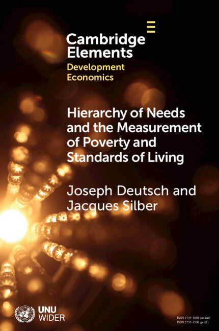 Hierarchy of Needs and the Measurement of Poverty and Standards of Living (Paperback / softback) 9781009358170