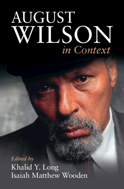 August Wilson in Context (Hardback) 9781009363211