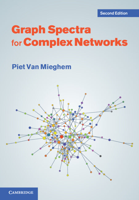Graph Spectra for Complex Networks (Paperback / softback) 9781009366809
