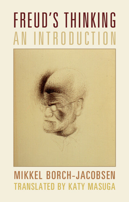 Freud's Thinking; An Introduction (Hardback) 9781009371131