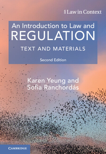 An Introduction to Law and Regulation; Text and Materials (Hardback) 9781009379014