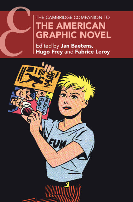 The Cambridge Companion to the American Graphic Novel (Hardback) 9781009379342