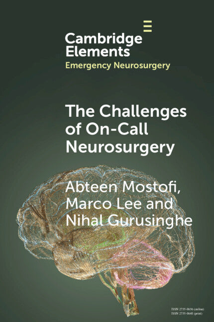 The Challenges of On-Call Neurosurgery (Paperback / softback) 9781009384513