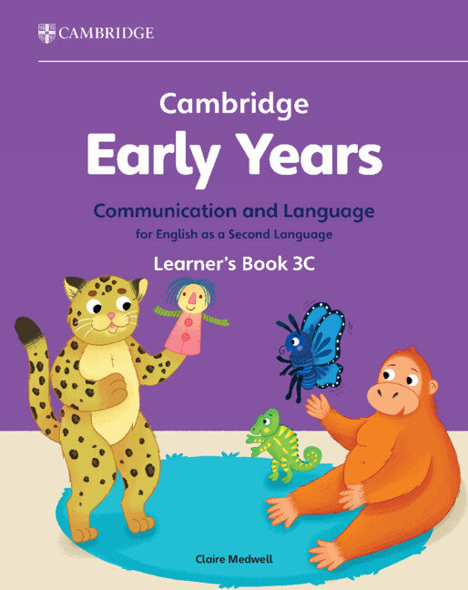 Cambridge Early Years Communication and Language for English as a Second Language Learner's Book 3C; Early Years International (Paperback / softback) 9781009388245