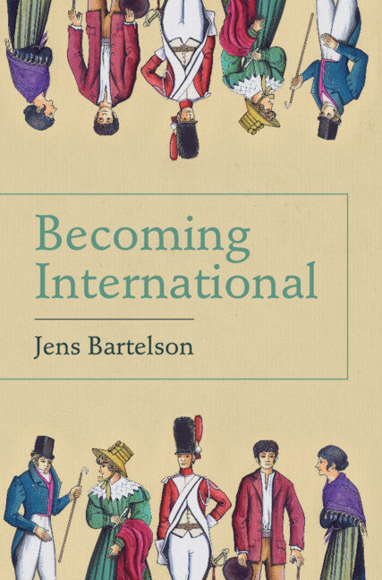 Becoming International (Hardback) 9781009400701