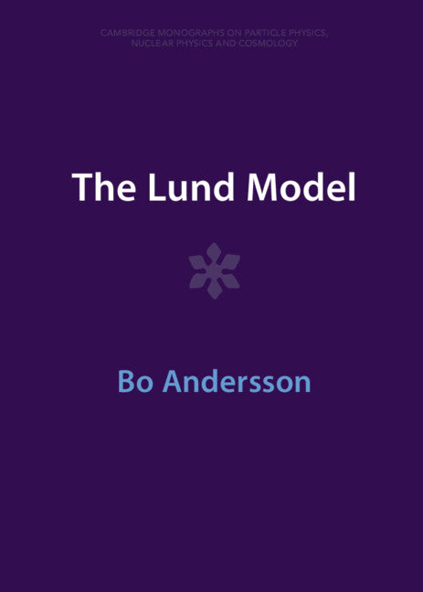 The Lund Model (Hardback) 9781009401258