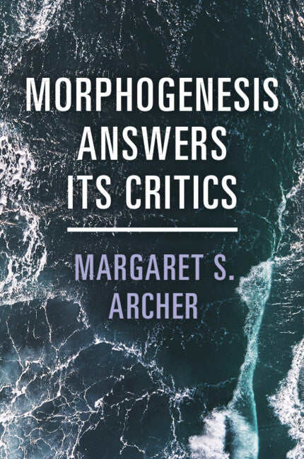 Morphogenesis Answers Its Critics (Paperback / softback) 9781009405454