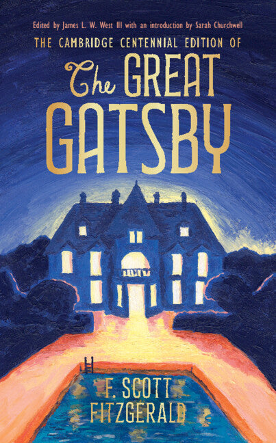 The Cambridge Centennial Edition of The Great Gatsby (Hardback) 9781009414593