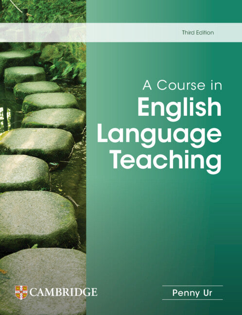 A Course in English Language Teaching (Paperback / softback) 9781009417570