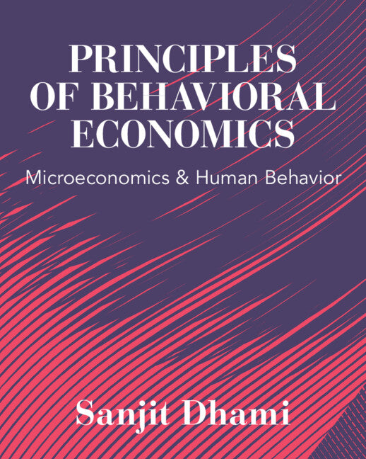 Principles of Behavioral Economics; Microeconomics and Human Behavior (Paperback / softback) 9781009422291