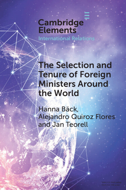 The Selection and Tenure of Foreign Ministers Around the World (Paperback / softback) 9781009441810